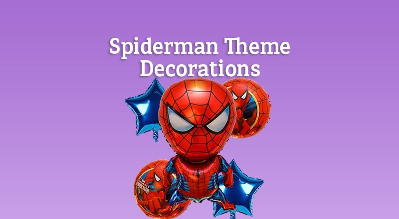 Spiderman Theme Decorations collection