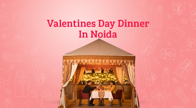 Valentine's Candlelight Dinners in Noida collection