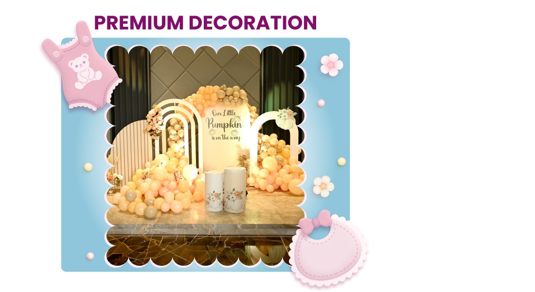 Celebrate the magic of Baby Shower with Premium Decorations